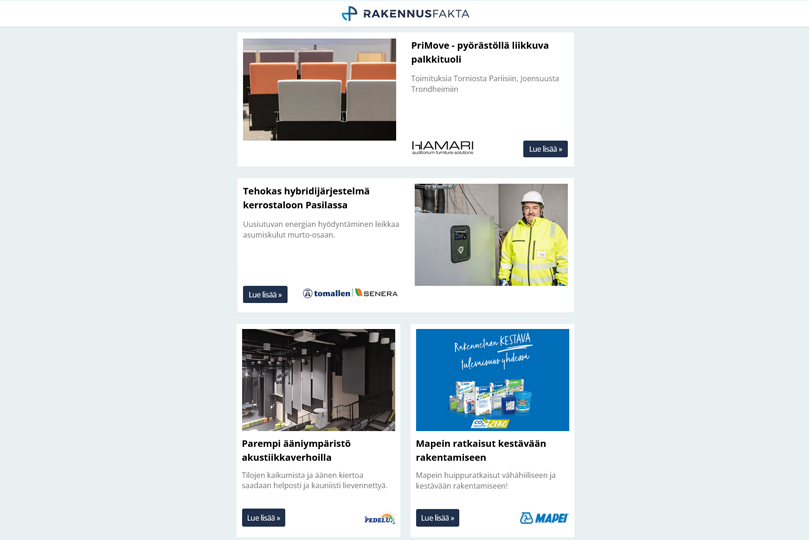 PriMove palkkituoli | Tehokas hybridijärjestelmä Pasilassa | Mapein ratkaisut kestävään rakentamiseen | Parempi ääniympäristö akustiikkaverhoilla | Pesutupamaksut | Purus toleranssiliittimet | Väliseinä | Kiertotaloustiili