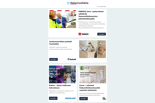 PAROC® Vect –paloeristeet | Joutsenmerkityt parketit | Valon hallinta | Liukuovikokonaisuudet | Keraamiset laatat | Stiegelmeyer rakentaa uudet toimitilat | Älykästä lämmitystä ja jäähdytystä | Räätälöidyt suihkutilaratkaisut | Kevytrakentaminen |