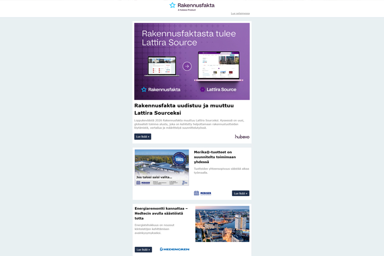 Rakennusfakta uudistuu ja muuttuu Lattira Sourceksi | Merika®-tuotteet | Hedtec | Vihersisustus | Linjalattiakaivot | Pyöräpysäköinti | Sphera-lattiamallisto | Seinäakustiikka | Parocin digitaaliset työkalut | Pyöräilyn suosio kasvaa |