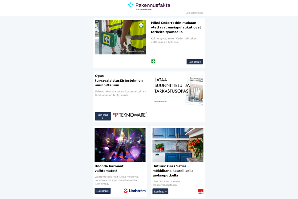Cederrothin mukaan otettavat ensiapulaukut | Turvavalaistusjärjestelmien opas | Unohda harmaat vaihtomatot! | Uutuus: Oras Safira -mökkihana | Hygieeniset saniteettiratkaisut terveydenhuoltoon | Ammattilaispäivä |