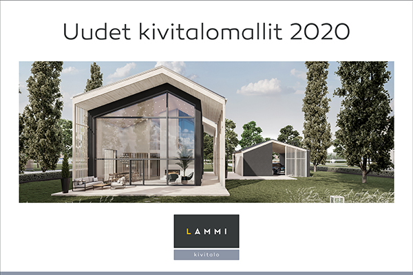 Lammin uudet kivitalomallit 2020